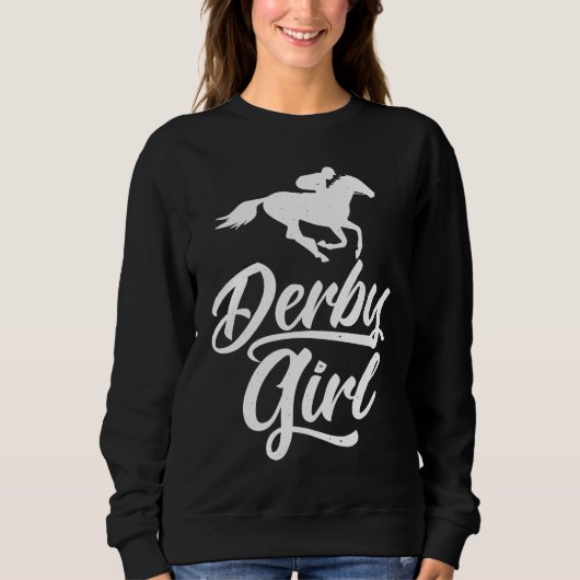 Derby Day, Derby Girl, Kentucky horse racing, wome スウェットシャツ (正面)
