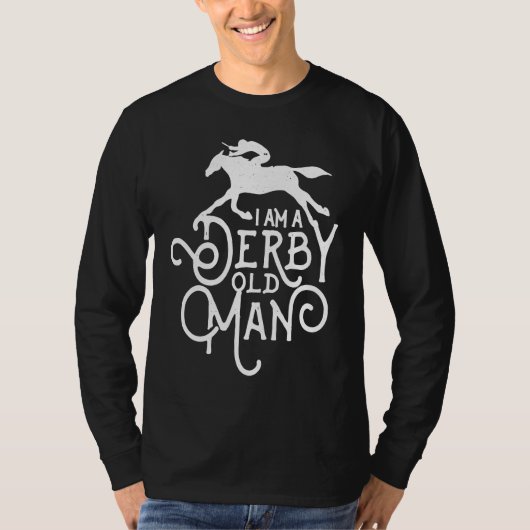 Derby Day, Derby Old Man, Kentucky horse racing Tシャツ (正面)