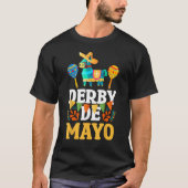 Derby De Mayo Mexican Cinco De Mayo Pinata Maracas Tシャツ (正面)