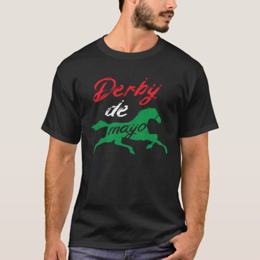 Derby De Mayo Mexican Horse Racing Equestrian Tシャツ (正面)