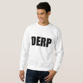 DERP スウェットシャツ (正面フル)
