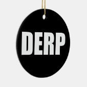 DERP セラミックオーナメント (右)