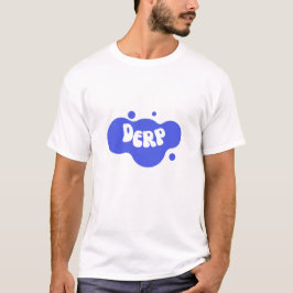 Derp t-shirt  tシャツ