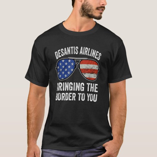 Desantis航空が縁どあなたに持ち込む_20 Tシャツ (正面)