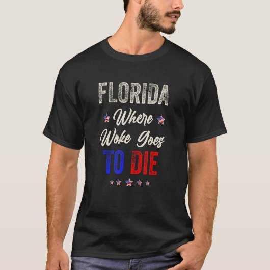 DeSantis Florida USA Flag Florida Is Where Woke G Tシャツ (正面)