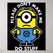 Descable Me Don't Make Me Do Stuff Rtrait  ポスター (正面)