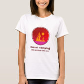 Desert Camping Where Sunscreen Fears To Go Desert Tシャツ (正面)