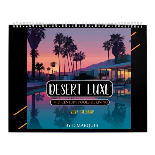 DESERT LUXE' 2027 カレンダー (カバー)