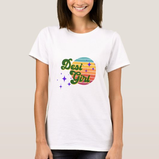 Desiガールティー，あなたのDesiプライドを表示 Tシャツ (正面)