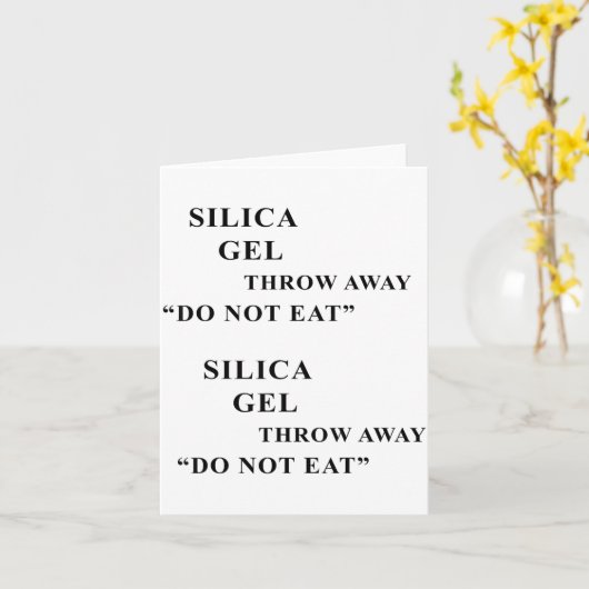 Desiccant Silica Gel Throw Away Do Not Eat Funny I カード (黄色い花)