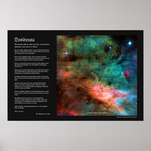Desiderata詩 – Centre of the Swan Nebula ポスター (正面)