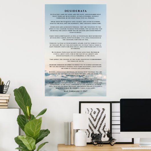 Desiderata Poem Poster Above the Cloud ポスター (ホームオフィス)