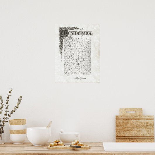 DESIDERATA Posal=Max Ehrmann=Parchment Collection ポスター (キッチン)