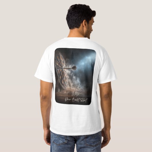 Design fléchette dramatique Hit Me With Your Shot Tシャツ (裏面フル)