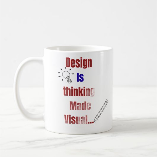Design Is Thinking Made Visual – Minimal Graphic D コーヒーマグカップ (左)