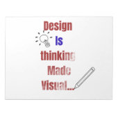 Design Is Thinking Made Visual – Minimal Graphic D ノートパッド (正面)