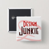 Design Junkie 缶バッジ (正面&裏面)