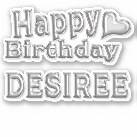 Desiree Happy Birthday silver Aufkleber Sticker シール (正面)