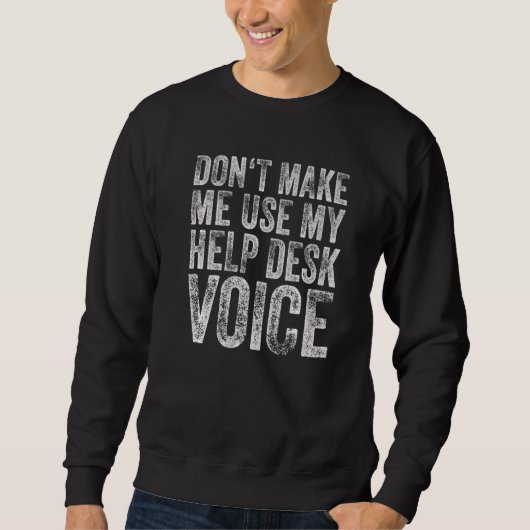 Desk Voice 2を使救済用しない スウェットシャツ (正面)