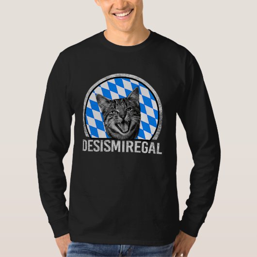 Desmiregal T  with German Text Des is mir egal Gra Tシャツ (正面)