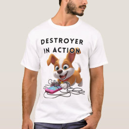 Destroyer Puppy in Action Tシャツ