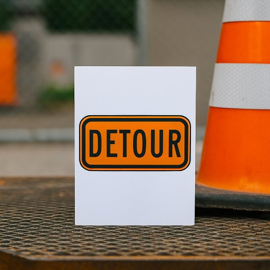 Detour Road Sign 招待状