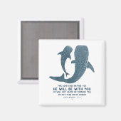 Deuteronomy 31_8 Whale Shark Christian Faith Pun O マグネット (正面/裏面)