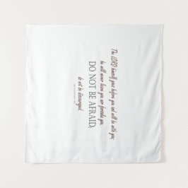 Deuteronomy 31 Do Not Be Afraid, Floral Borders タペストリー