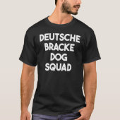 Deutsche Bracke Dog Lover Funny - Deutsche Bracke Tシャツ (正面)