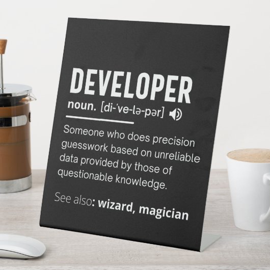 Developer Dictionary Definition Funny developers 台座サイン (インサイチュ)