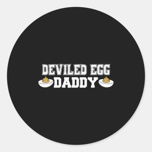 Deviled Egg Daddy - Funny Thanksgiving Deviled Egg ラウンドシール (正面)