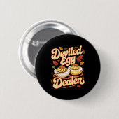 Deviled Egg Er Funny Retro Thanksgiving Food Quote 缶バッジ (正面&裏面)