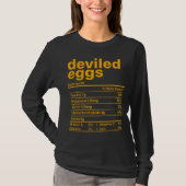 Deviled Eggs Nutrition Facts Funny Food Thanksgivi Tシャツ (正面)