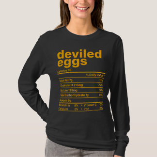 Deviled Eggs Nutrition Facts Funny Food Thanksgivi Tシャツ