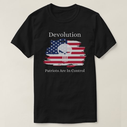 Devolution - Patriots Are In Control Classic T-Shi Tシャツ (デザイン正面)