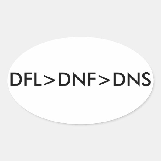 「DFL」>「DNF」>「DNS」 楕円形シール (正面)