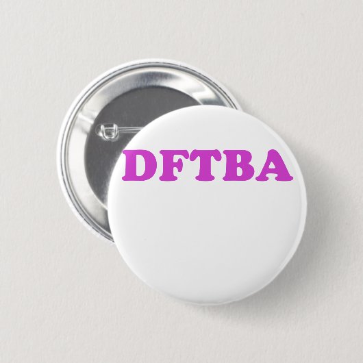 DFTBA 缶バッジ (正面&裏面)