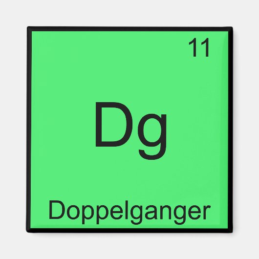 Dg - Dopelganger化学要おもしろい素シンボル マグネット (正面)