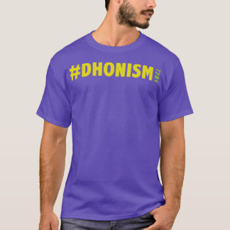 Dhonism MS Dhoni Tシャツ