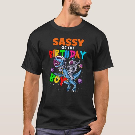 Diに乗る誕生日ボーイ宇宙飛行士のRawr Sassy Tシャツ (正面)