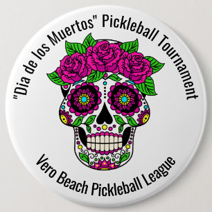 "Dia de los Muertos"ピクレボールホリデートーナメント 缶バッジ