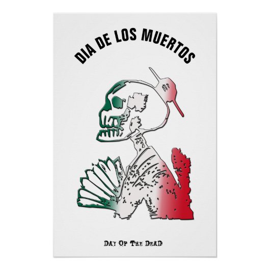 Dia de los Muertos, Day of the Dead Skeleton ポスター (正面)