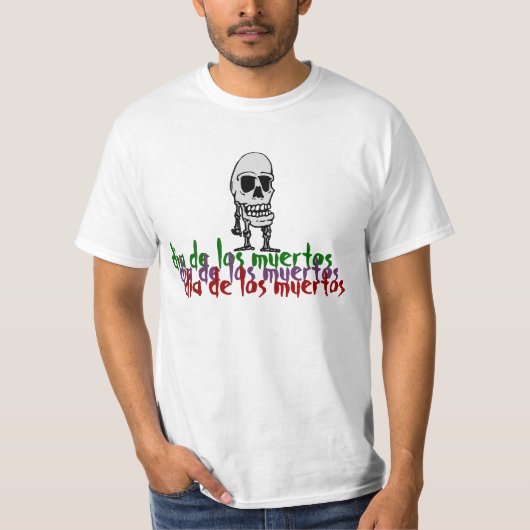 Dia De Los Muertos Festiveの幸せな骨組Tシャツ Tシャツ (正面)