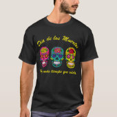 Diaa de los Muertos 3はスカルハロウィンを砂糖で甘くします Tシャツ (正面)