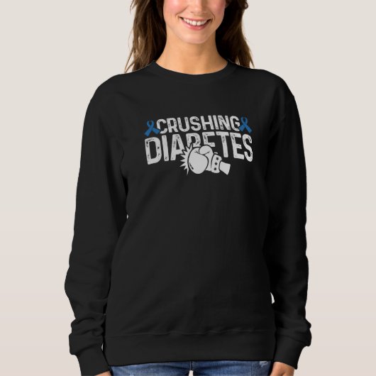 Diabetes Awareness Crushing Diabetes T1D Warrior P スウェットシャツ (正面)
