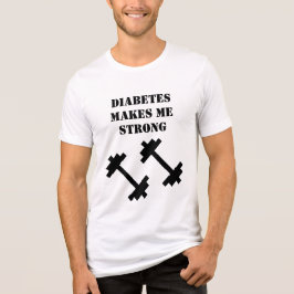 Diabetes makes me strong  トライブレンドＴシャツ