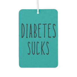 Diabetes sucks car air freshener! カーエアーフレッシュナー