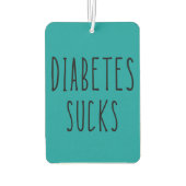 Diabetes sucks car air freshener! カーエアーフレッシュナー (裏面)