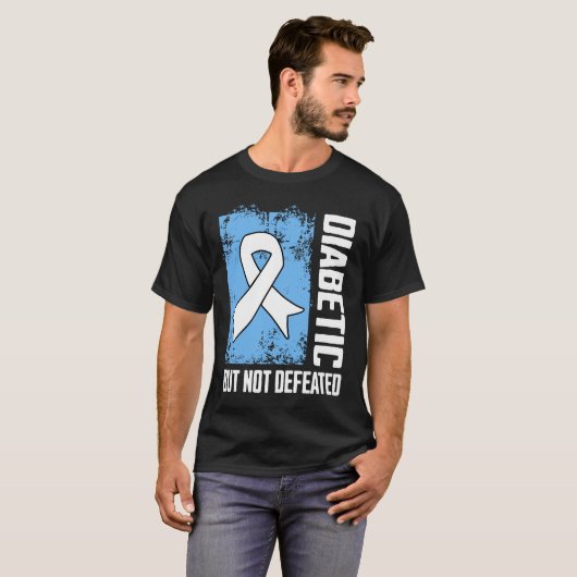 Diabetic But Not Defeated Tシャツ (正面フル)