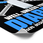 Diabetic Insulin Diabetes Warrior Diabetes Awarene ポスター (角)